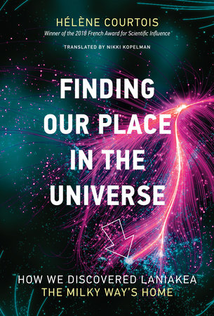 Finding Our Place in the Universe by Helene Courtois