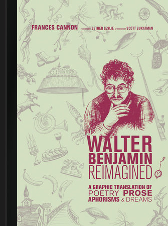 Walter Benjamin Reimagined by Frances Cannon