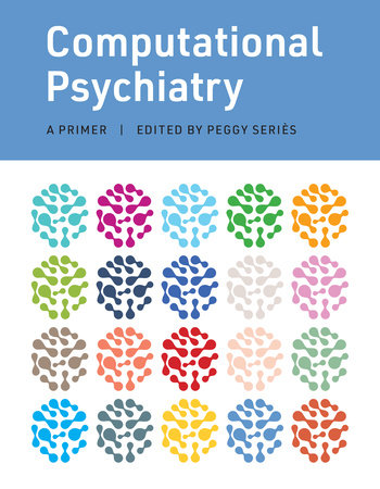 Computational Psychiatry by 