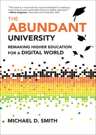 The Abundant University by Michael D. Smith