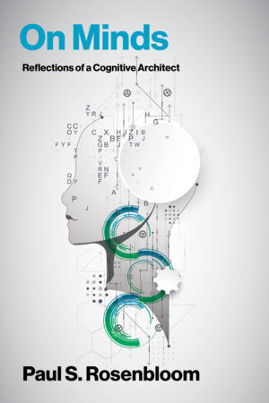 On Minds by Paul S. Rosenbloom
