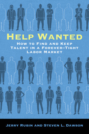 Help Wanted by Jerry Rubin and Steven L. Dawson