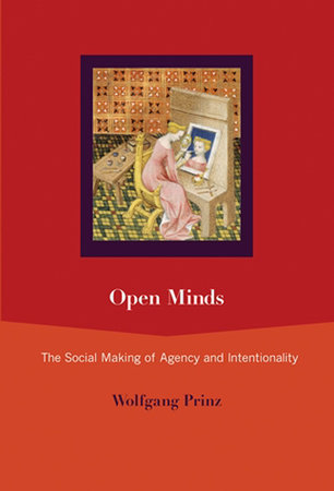 Open Minds by Wolfgang Prinz