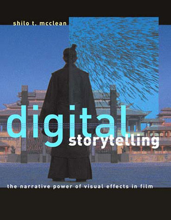 Digital Storytelling by Shilo T. McClean
