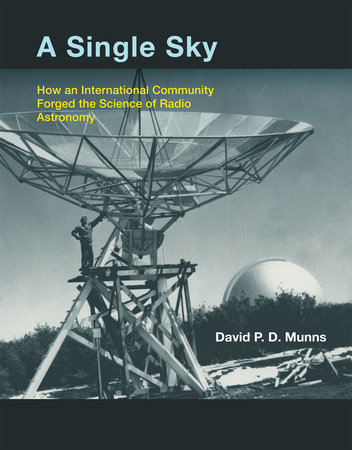 A Single Sky by David P.D. Munns