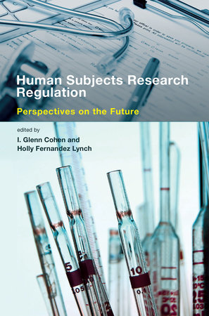Human Subjects Research Regulation by 