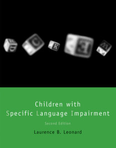Children with Specific Language Impairment, second edition