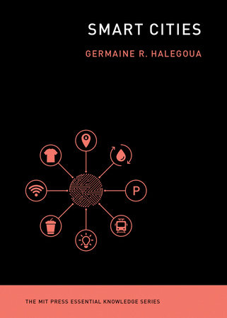 Smart Cities by Germaine Halegoua