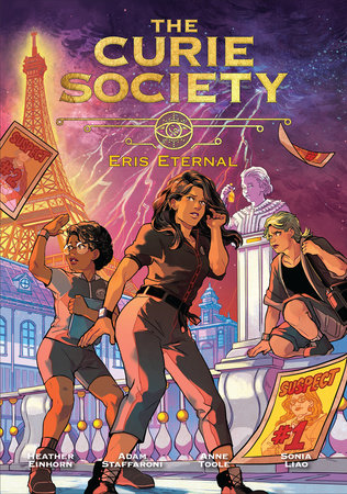 The Curie Society, Volume 2 by Heather Einhorn,Adam Staffaroni,Anne Toole