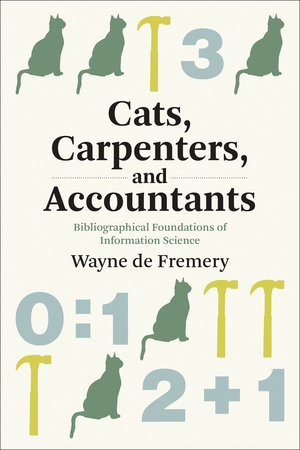 Cats, Carpenters, and Accountants by Wayne de Fremery