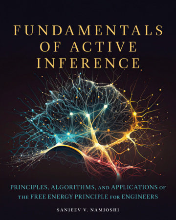 Fundamentals of Active Inference by Sanjeev V. Namjoshi