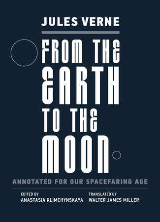From the Earth to the Moon by Jules Verne