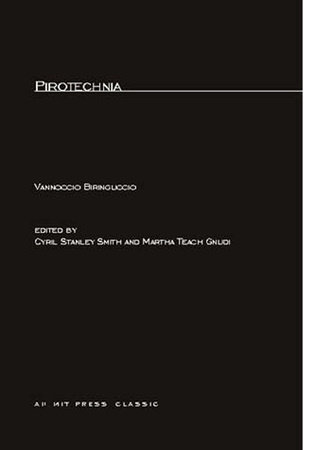 Pirotechnia by Vannoccio Biringuccio