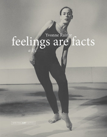 Feelings Are Facts by Yvonne Rainer