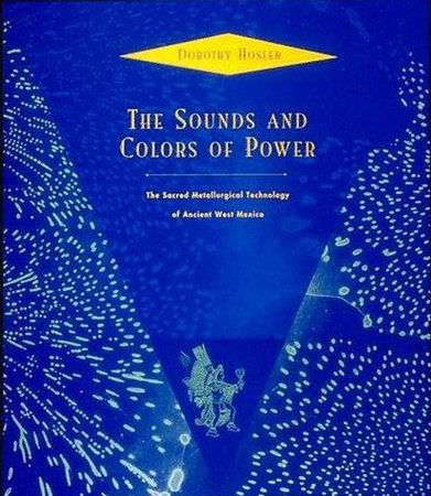 The Sounds and Colors of Power by Dorothy Hosler