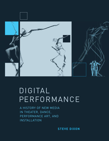 Digital Performance by Steve Dixon