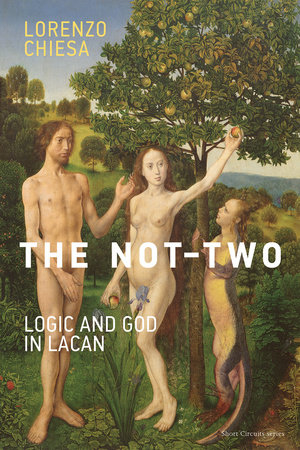 The Not-Two by Lorenzo Chiesa