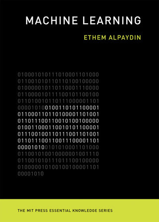 Machine Learning by Ethem Alpaydin