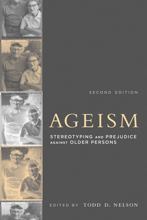 Ageism, second edition by 