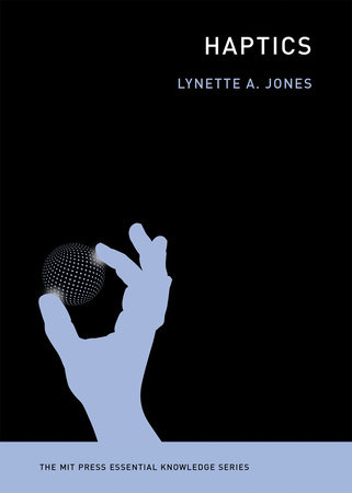Haptics by Lynette Jones