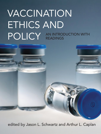 Vaccination Ethics and Policy by 
