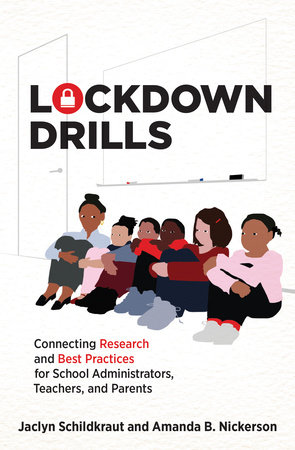 Lockdown Drills by Jaclyn Schildkraut and Amanda B. Nickerson