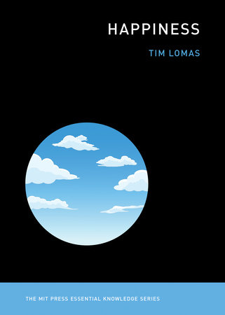 Happiness by Tim Lomas