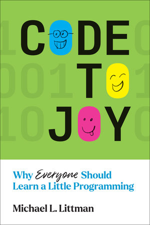 Code to Joy by Michael L. Littman