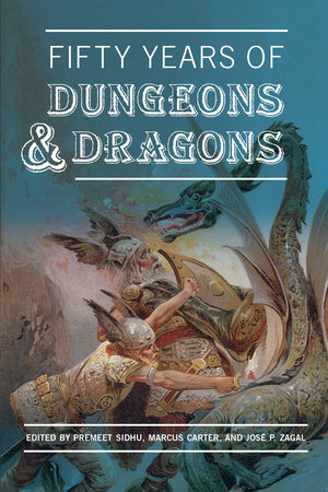 Fifty Years of Dungeons & Dragons by 