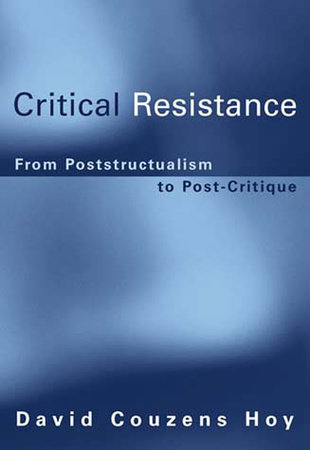 Critical Resistance by David Couzens Hoy