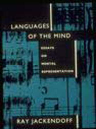 Languages of the Mind by Ray S. Jackendoff