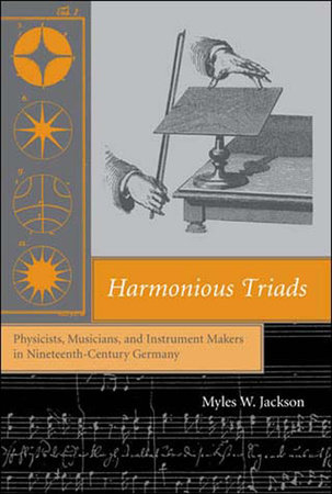 Harmonious Triads by Myles W. Jackson