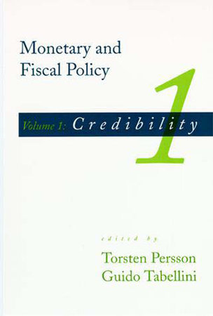 Monetary and Fiscal Policy, Volume 1 by 