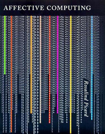 Affective Computing by Rosalind W. Picard