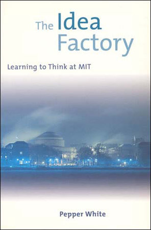The Idea Factory by Pepper White
