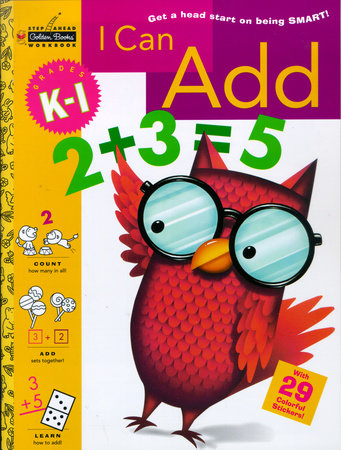 I Can Add (Grades K - 1) by Patricia A. Reynolds