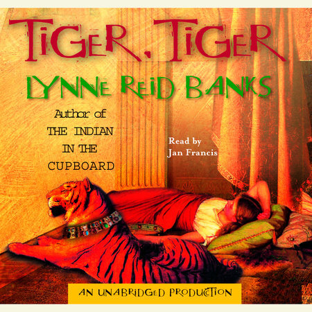 Tiger, Tiger by Lynne Reid Banks