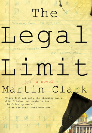 The Legal Limit by Martin Clark