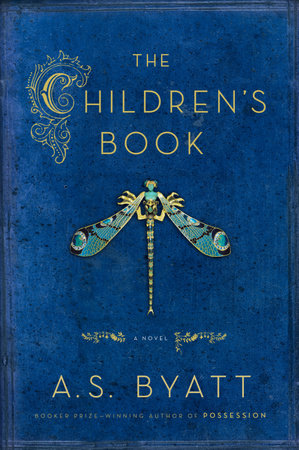 The Children's Book by A. S. Byatt