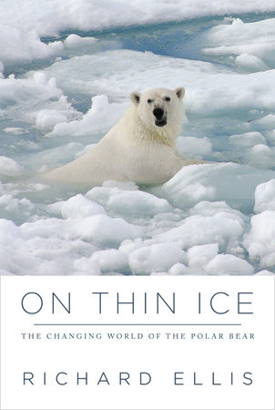 On Thin Ice by Richard Ellis