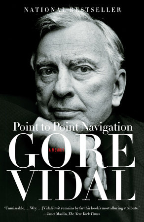 Point to Point Navigation by Gore Vidal