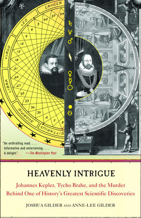 Heavenly Intrigue by Joshua Gilder and Anne-Lee Gilder