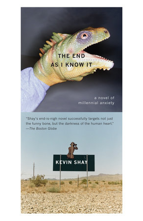 The End As I Know It by Kevin Shay