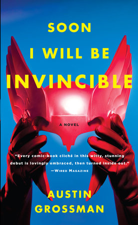 Soon I Will be Invincible Book Cover Picture