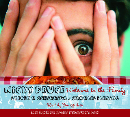 Nicky Deuce: Welcome to the Family by Steven R. Schirripa and Charles Fleming