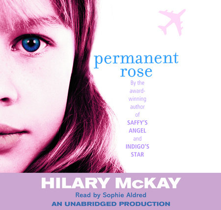 Permanent Rose by Hilary McKay