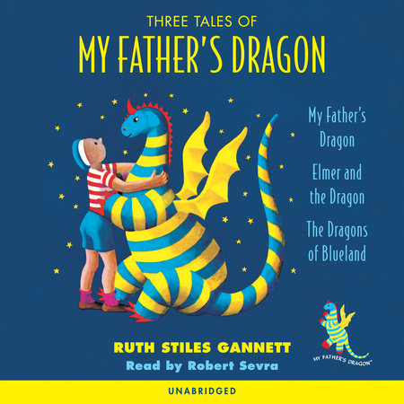 Three Tales of My Father's Dragon by Ruth Stiles Gannett