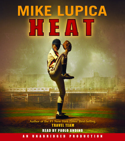 Heat by Mike Lupica