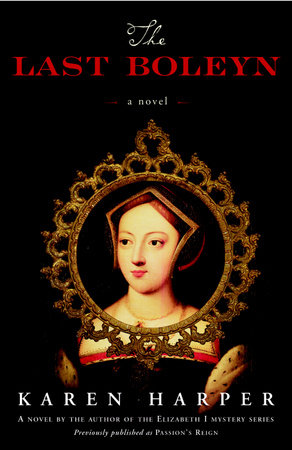 The Last Boleyn by Karen Harper