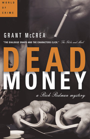 Dead Money by Grant McCrea